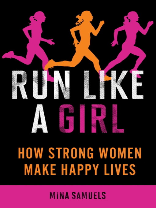 Title details for Run Like a Girl by Mina Samuels - Available
